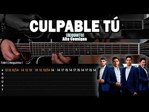 Culpable Tú - Alta Consigna REQUINTO Tutorial / TABS