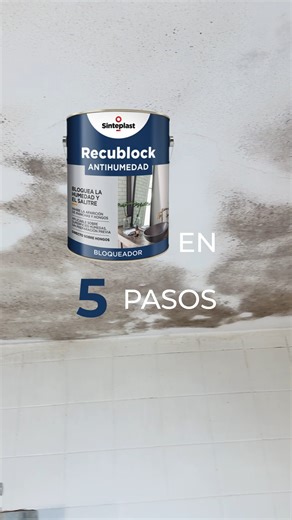 😕¡La humedad es un problema de muchos! pero nosotros tenemos la solución. ​ Nunca fue tan sencillo aplicar un producto y ver los resultados en poco tiempo. 😎 ​ ​Animate a usar Recublock Antihumedad siguiendo estos 5 pasos. ​ ¡Guardá y compartí esta info tan valiosa! | Sinteplast