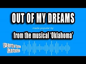 'Oklahoma' - Out of My Dreams (Karaoke Version)