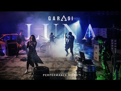 GARASI - LUNA (Performance Video)