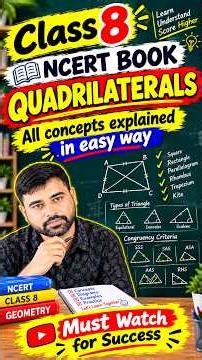Class 8 Maths | All Quadrilateral concepts explained in easy way | Geometry