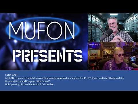 MUFON Presents: LUNA Gate (Gaetz) Guests Cris Jordan OF Curious Realm & Rick Beckwith of MUFON