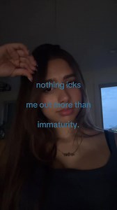 Reciprocate Maturity: Why Immaturity Is an 'Ick'
