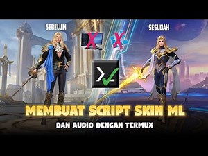 Membuat Script Skin Mobile Legends Dengan Termux