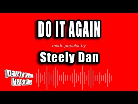Steely Dan - Do It Again (Karaoke Version)