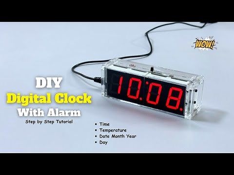 Build a Smart Digital Clock - Time, Date, Alarm & More!