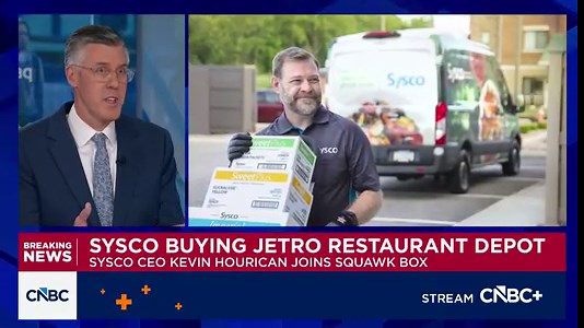 Sysco CEO Kevin Hourican on $29 billion Jetro Restaurant Depot deal: A gem of an asset