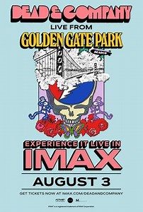 Dead & Company Live In IMAX From Golden Gate Park (2025) - Movie