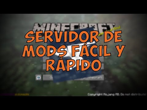 Cómo crear un servidor de Minecraft con Mods | Tutorial (Cualquier versión)
