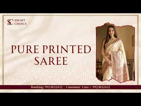 PURE PRINTED SAREE | For Booking :- 9923032432 | Smart Choice