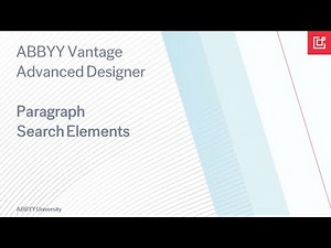ABBYY Vantage Advanced Designer Tutorial: How To Locate and Capture Paragraphs With Unknown Values