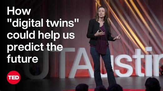 How “Digital Twins” Could Help Us Predict the Future | Karen Willcox | TED | Mark Gray