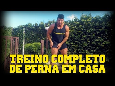 TREINO COMPLETO DE PERNAS EM CASA