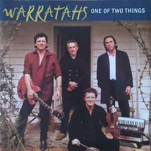 The Warratahs - One Of Two Things