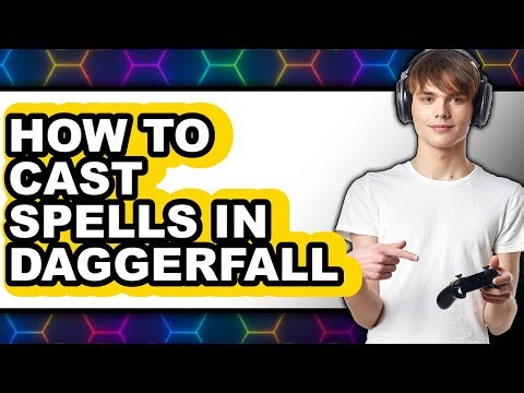 How to Cast Spells in Daggerfall (easy Method)