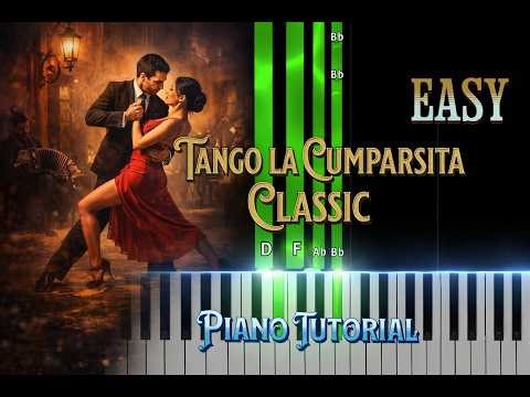 Tango la cumparsita Easy Piano Tutorial
