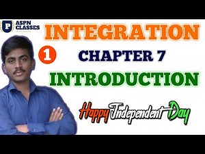 INTEGRALS CLASS 12 ||CHAPTER 7 INTEGRATION INTRODUCTION IN KANNADA || BY P.N.BIRADAR