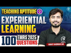 EMRS Experiential Learning Special | 100+ Questions by Rohit Vaidwan Sir ||