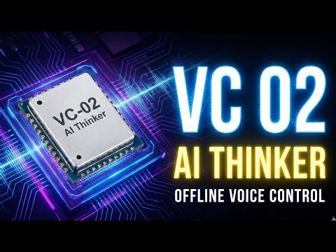 VC 02 ai thinker full tutorial video || #aithinker #vc02