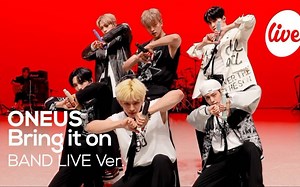 ONEUS《Bring it on》乐队Live视频公开！
