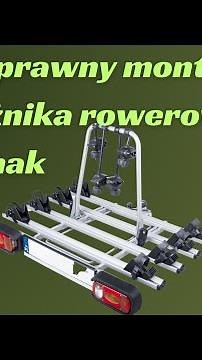 Bagażnik rowerowy na hak. Poprawny montaż bagażnika rowerowego na hak. Wynajem bagażników Radomsko