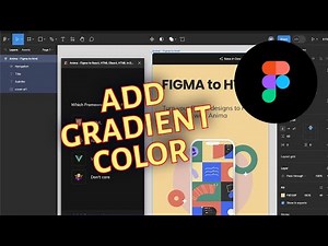 How to Add Gradient Color in Figma 2025?