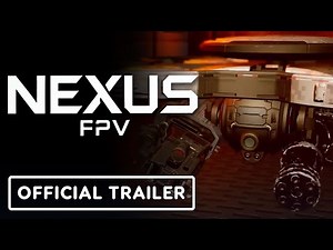 Nexus FPV - Official Reveal Trailer