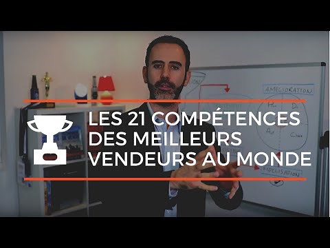 The 21 Sales Skills and Qualities of the World's Best Salespeople