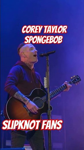 Corey Taylor live spongebob 2024