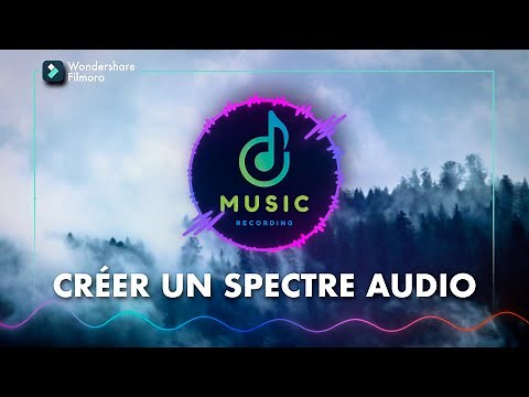 Créer un SPECTRE AUDIO avec Filmora 11 || TUTO Montage Filmora