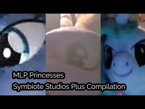 MLP Princesses Symbiote Studios Plus Compilation