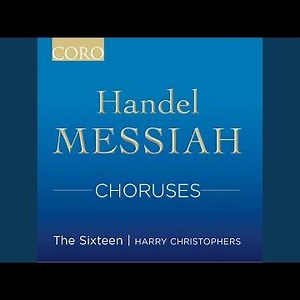 Messiah, HWV 56: Pt. II, No. 3, Surely He Hath Borne Our Griefs