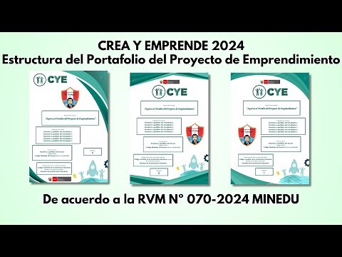 Crea y Emprende 2024: Estructura del Portafolio del Proyecto de Emprendimiento