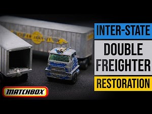 MATCHBOX Inter-State Double Freighter restoration
