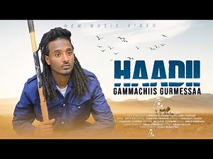 Gammachiis Gurmeessaa // HAADII - New Ethiopian Afaan Oromo Music video 2024 (Official Video)