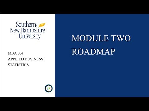 Southern New Hampshire University MBA504 Module Two Roadmap