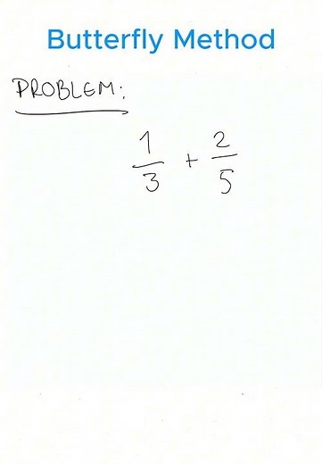 Butterfly Method Trick – Fast Fraction Addition! #maths #mathtricks #mathshorts #greenscreen