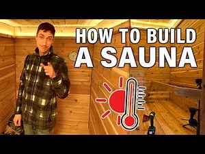 How to Build a Finnish Sauna - An Easy DIY (Do It Yourself) Dry or Steam Sauna Design For Your Home