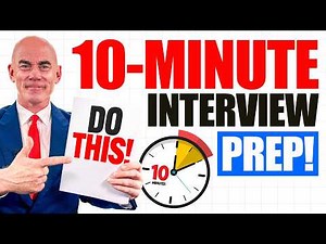 LAST MINUTE INTERVIEW PREP | How to PREPARE for an INTERVIEW in under 10 minutes | Pass Guaranteed!