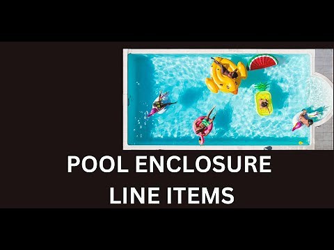 POOL ENCLOSURE XACTIMATE LINE ITEMS