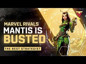 Mantis Is BUSTED In Marvel Rivals - Best Strategist (Character Guide)
