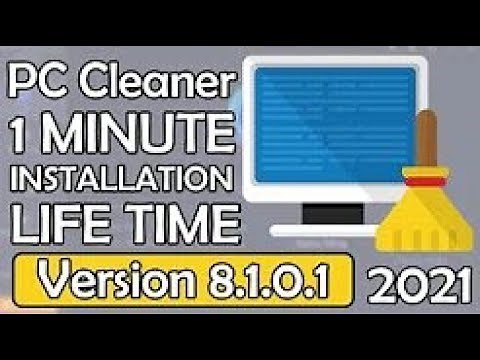 PC Cleaner Version 8.1.0.1 | Update Version | Free License 2021 | Key License