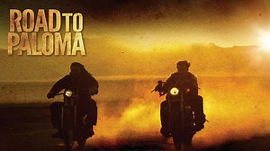 Road to Paloma - Movie - Where To Watch