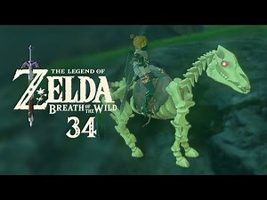 The Legend of Zelda: Breath of the Wild - 34 - Spooky Ghost Rider! The Road to Lake Tower