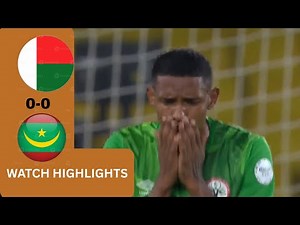 MADAGASCAR VS MAURITANIA(0-0)-CHAN 2024-GOALS&HIGHLIGHTS