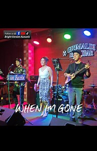 242K views · 5.2K reactions | WHEN IM GONE - Full Version Cover by...