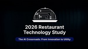 2026 Restaurant Technology Study: The AI Crossroads