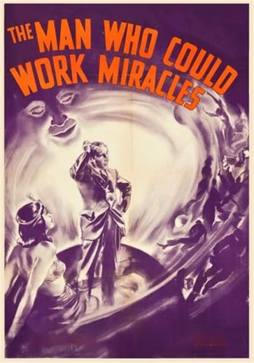 The Man Who Could Work Miracles (1937)
