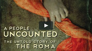 A People Uncounted: The Untold Story of the Roma