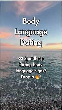 Body Language Signs They’re Into You ❤️ | Dating Tips That Actually Work”